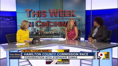 This Week in Cincinnati: Stephanie Dumas discusses the race for Hamilton County Commissioner (Part 2)