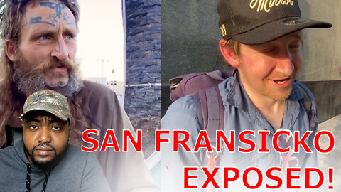 SAN FRANSICKO! Homeless Say They're Being Paid To Be There, Commit Crimes And Sell Drugs To Kids