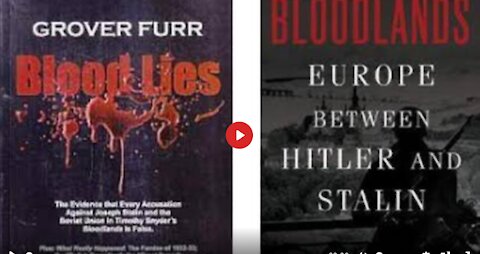 "Polish and Ukrainian "Nationalism", Anti-Communism, Geopolitics" from Blood Lies by Grover Furr read by Kievan Rus