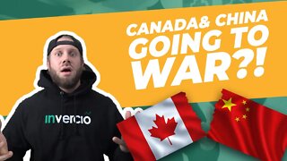 Invercio | Trudeau declares war on China!!!