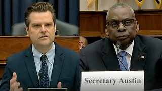 💥💥 Matt Gaetz SLAYS SecDef Lloyd Austin over Vax-Mandated Military Servicemen