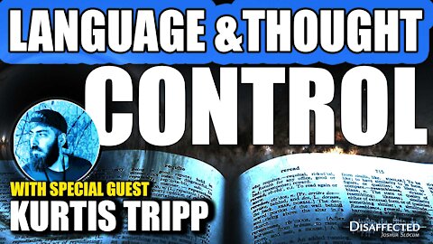 Ep. 38: Language & Thought Control