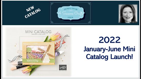 Jan-Jun 2022 Stampin' Up! Mini Catalog Launch