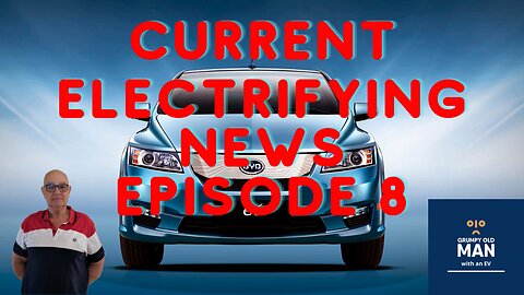Current Electrifying News Episode 8