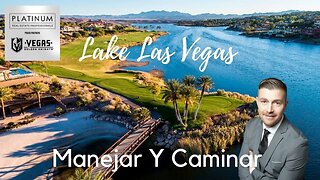 Manejar & Caminar Lake Las Vegas