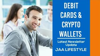 Debit Cards & Crypto Wallet