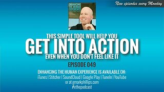 This Simple Tool Will Help You Get Into Action Even When You Don't Feel Like It | ETHX 049