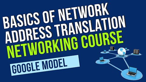 Basics of Network Address Translation Part 45