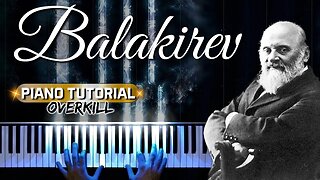 Balakirev - Islamej - Piano tutorial #balakirev #learnpiano #pianotutorial