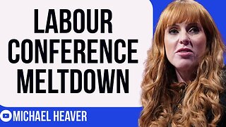 Labour Go Into MELTDOWN At Their Conference