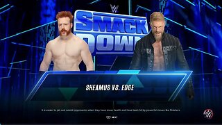 Smackdown Edge vs Sheamus