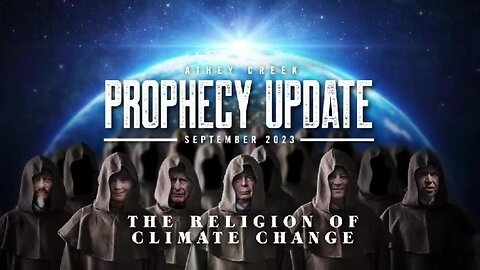 Brett Meador Prophecy Update ~ Religion of Climate Change