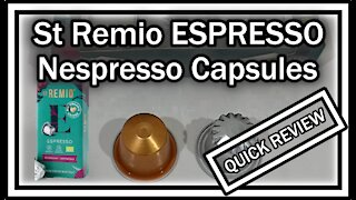 St Remio ESPRESSO - Nespresso Organic Aluminium Compatible QUICK REVIEW