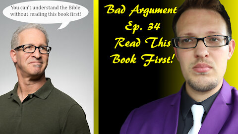 Bad Arguments Ep. 34 Read This Book First