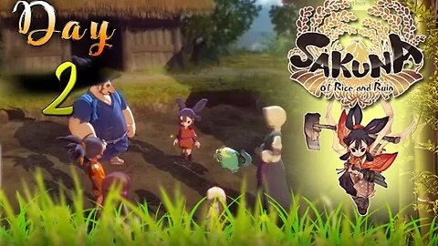 Sakuna: Of Rice and Ruin - Day 2 (with commentary) PS4