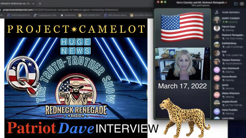 FINALLY, THEY MEET: Kerry Cassidy and M.L. of Redneck Renegade Radio Share an Interview & Conversation with Patriot Dave 🇺🇸 PROJECT CAMELOT 🐆