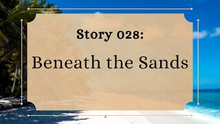 Beneath the Sands - The Penned Sleuth Short Story Podcast - 028