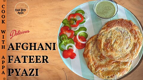 Afghani Fateer Pyazi | Fateer-e Pyazi | Afghan Onion Flatbread | Onion Stuffed Fateer | Pyaz Fateer