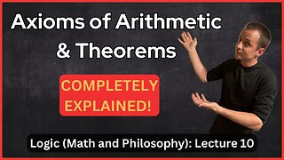 Lecture 10 (Logic) Axioms of Arithmetic