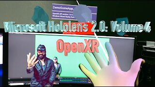 Microsoft Hololens 2.0 Volume 4: OpenXR