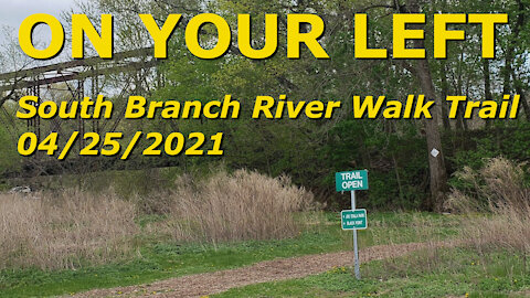 South Branch River Walk Trail