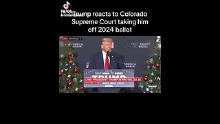 Donald Trump responds to Colorado taking him off the ballot