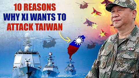 A Xi Jinping supporter reveals why the CCP wants to attack Taiwan
