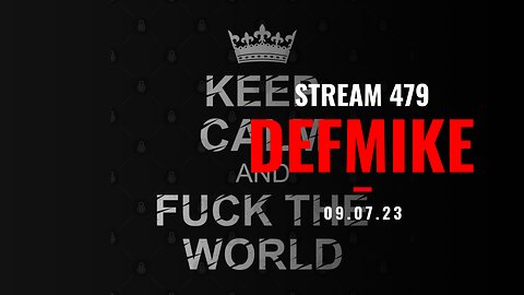 09.07.23 THURSDAY STREAM #STREAM479