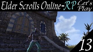 Elder Scrolls Online part 13 - Crafty Lerisa [Let's Play ESO]