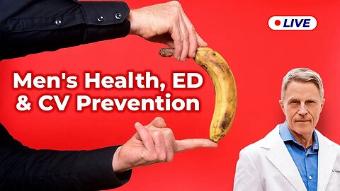 Men's Health, ED & CV Prevention (LIVE)