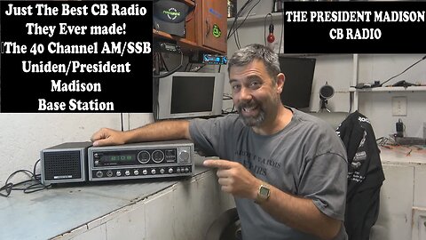 The President Madison SSB CB Base station. The best base station from the peak of the CB radio era.