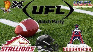 Birmingham Stallions Vs Houston Roughnecks LIVE REACTION and Watch Party