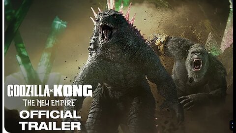 Godzilla x Kong : The New Empire | Official Trailer