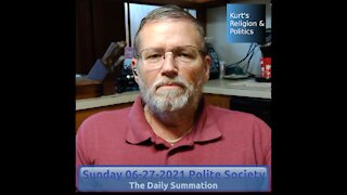 20210627 Polite Society - The Daily Summation