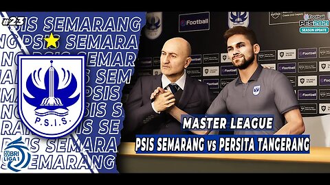 PES 2021 Master League - WELCOME TO PSIS SEMARANG SANDY WALSH #23