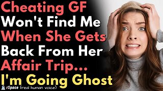 Cheating GF Doesn't Know I Caught Her So I'm Blindsiding Her With An Empty House & No Future
