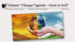 Climate Change Agenda - COP 27 and the battle between Good and Evil - Part II