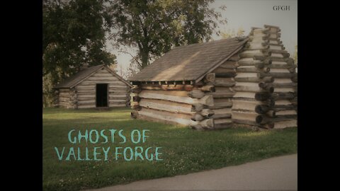 Ghosts of Valley Forge - Gallo Family Ghost Hunters - Ep 53