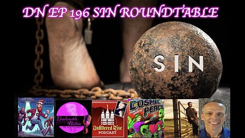 Deplorable Nation Ep 196 Sin Roundtable