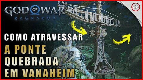 God of war Ragnarok, Como atravessar a ponte quebrada em Vanaheim | Super dica