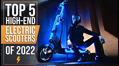 Top 5 BEST Electric Scooters - Biggest releases of 2022