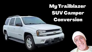 Trailblazer SUV Camper Conversion Full Build Part 1