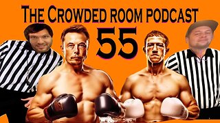 Crowd Pleasers | 55 | The Crowded Room Podcast