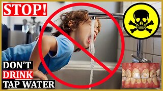 E52 - Here's Why You DON'T Drink Unfiltered Tap Water