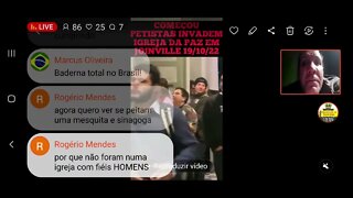 Assista : Invasão de igreja em Joinville . Esquerda vai calar padres e pastores