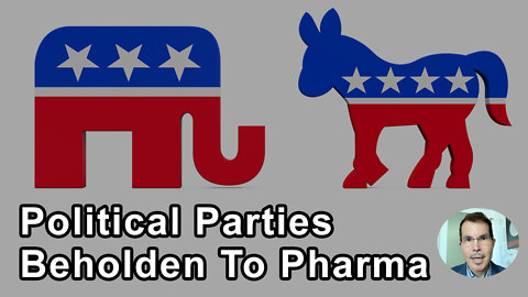 Both Political Parties Have Been Beholden To The Pharmaceutical Industry Too Many Times