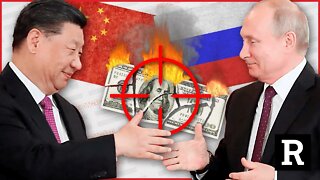 Putin and China just changed EVERYTHING, and the West is desperate | Redacted with Clayton Morris