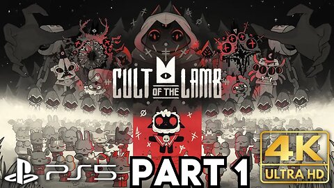 Cult Of The Lamb Gameplay Walkthrough Part 1 | PS5 | 4K HDR (No Commentary Gaming)