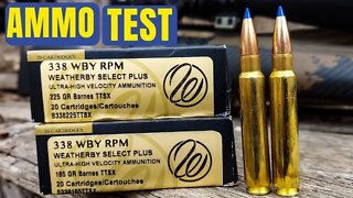 338 Weatherby RPM - AMMO TEST