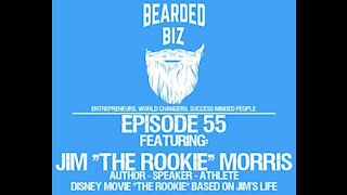 Ep. 55 - Jim "The Rookie" Morris